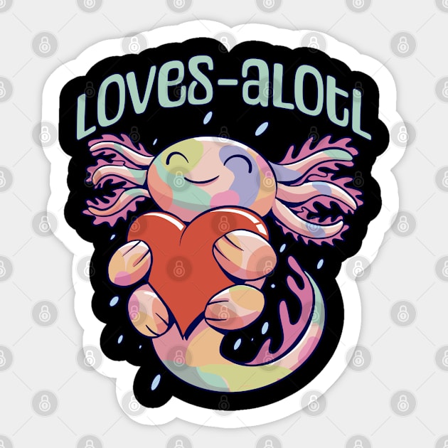 Romantic Loves-alotl happy axolotl design Sticker by Luxinda